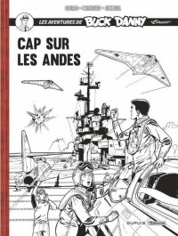 Buck Danny - Cap sur les Andes - R�cit complet