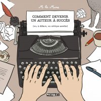 Comment devenir un auteur � succ�s