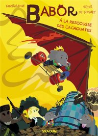 Babor - � la rescousse des cacaouates