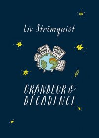 Grandeur et d�cadence
