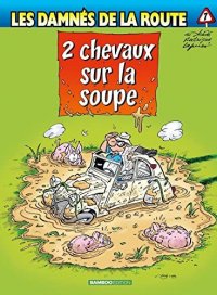 Les damn�s de la route T.7