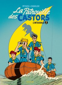 La patrouille des castors - int�grale T.2