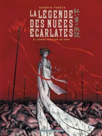 La l�gende des nu�es �carlates T.2