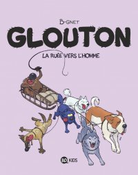 Glouton, la ru�e vers l'homme