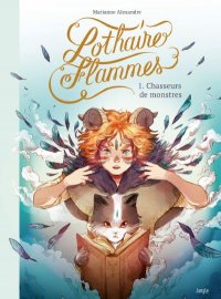 Lothaire Flammes T.1