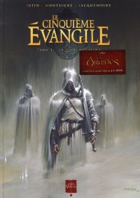 Le cinqui�me �vangile T.1
