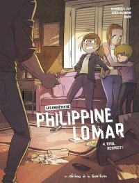 Les enqu�tes polar de Philippine Lomar T.4