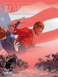 Jim Thorpe: La l�gende am�rindienne du football am�ricain
