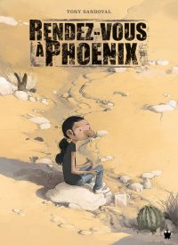 Rendez-vous � Phoenix