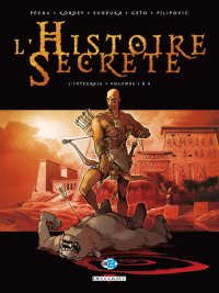 L'histoire secr�te - int�grale T.1