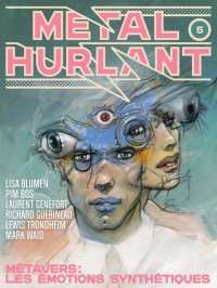 M�tal Hurlant T.5