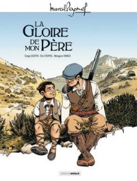 La gloire de mon p�re T.1