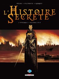 L'histoire secr�te - int�grale T.2