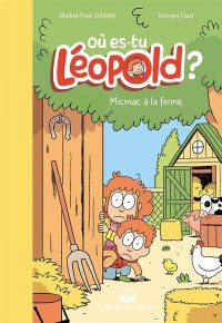 O� es-tu L�opold ? T.3