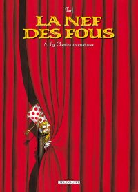 La nef des fous T.6