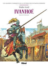 Les grands classiques de la litt�rature en bande dessin�e - Ivanho�