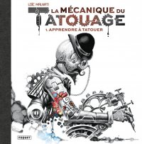 La m�canique du tatouage T.1