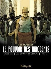 Le pouvoir des innocents - cycle III T.1