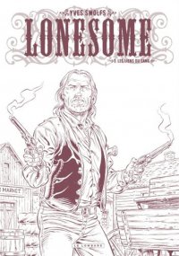 Lonesome T.3 - �dition N&B