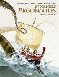 Les derniers argonautes T.2