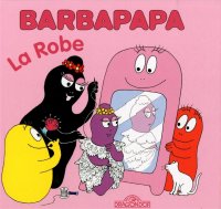 Barbapapa - La robe