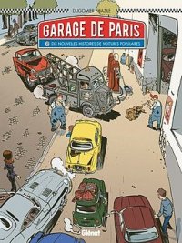 Le garage de Paris T.2