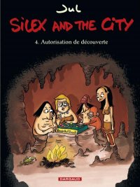 Silex and the city T.4