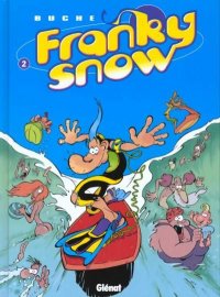 Franky Snow T.2