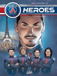 Paris Saint-Germain heroes T.3