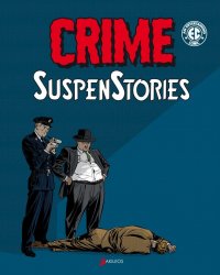 Crime suspenstories T.1