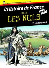 Histoire de France en BD pour les nuls T.7