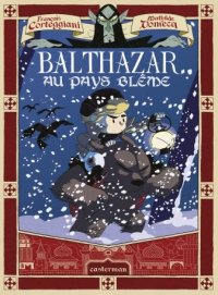 Balthazar au pays blme