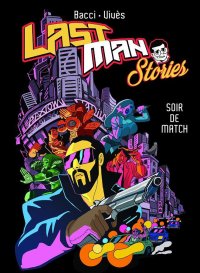 Lastman - stories T.1