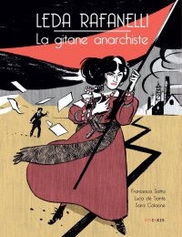 Leda Rafanelli - La gitane anarchiste