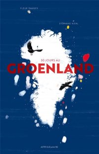 30 jours au Groenland