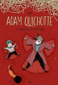 Adam Quichotte T.1