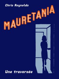 Mauretania - une traverse