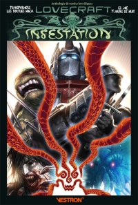 Lovecraft infestation - Transformers, les Tortues Ninja, G.I. Joe, 30 jours de nuit - une anthologie