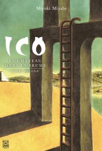 Ico - Le Château de la Brume T.2