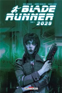 Blade Runner 2029 T.3