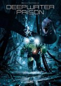 Deepwater prison T.2