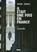 Il �tait une fois en France T.5
