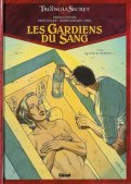 Le triangle secret - les gardiens du sang T.2