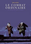 Le combat ordinaire T.4