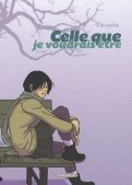 Celle que je voudrais �tre