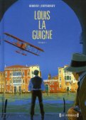 Louis la Guigne - int�grale T.1