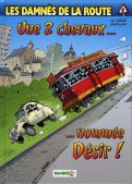 Les damn�s de la route T.6