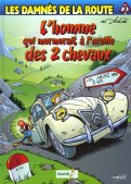 Les damn�s de la route T.2