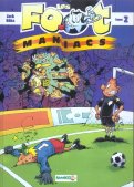 Les footmaniacs T.2