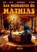 Les m�moires de Mathias T.1